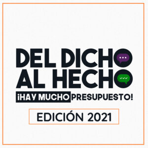 Del Dicho al Hecho 2021